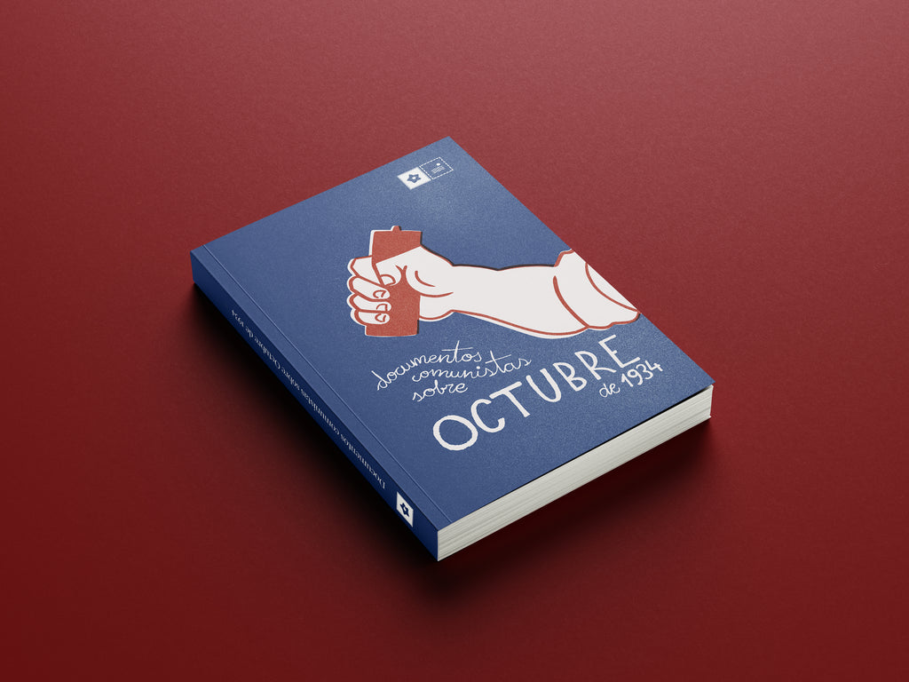 Documentos comunistas sobre Octubre de 1934