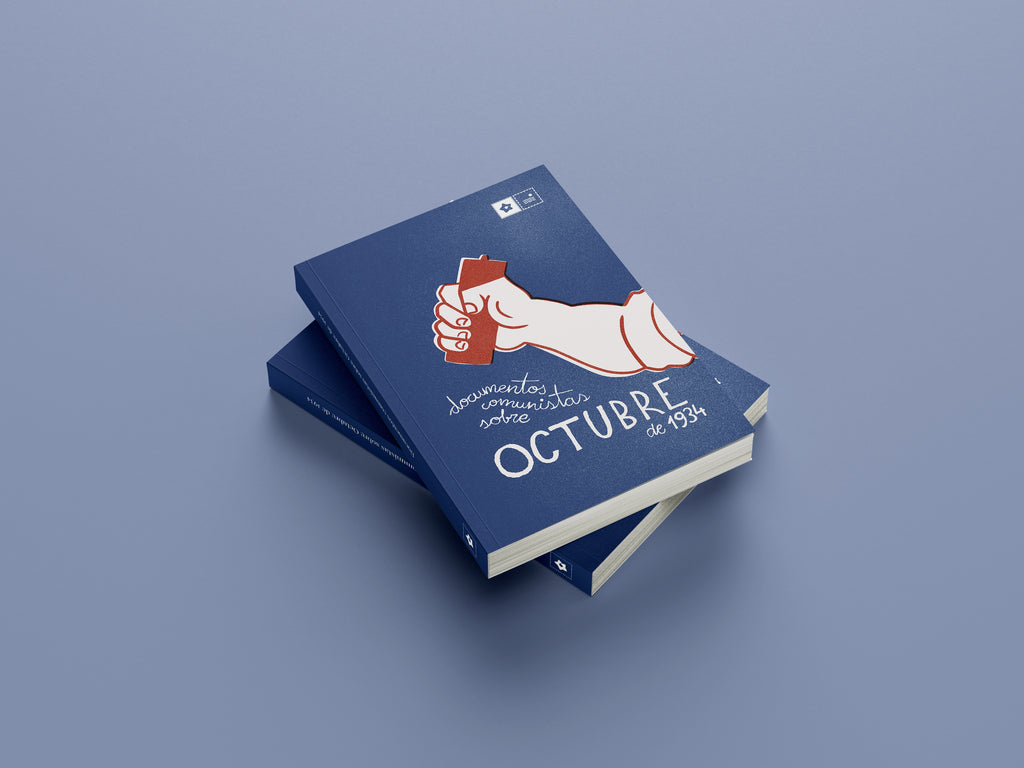 Documentos comunistas sobre Octubre de 1934